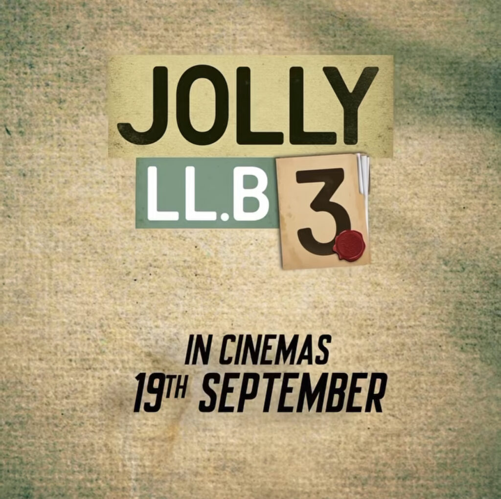 Jolly LLB 3 release date